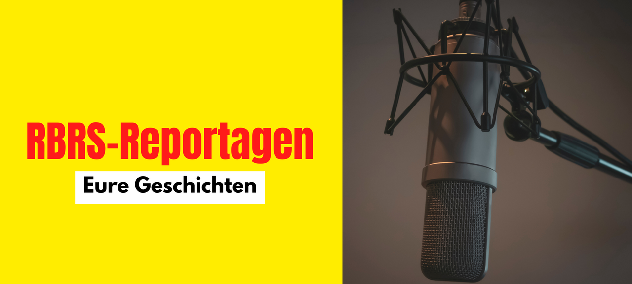 RBRS-Reportagen